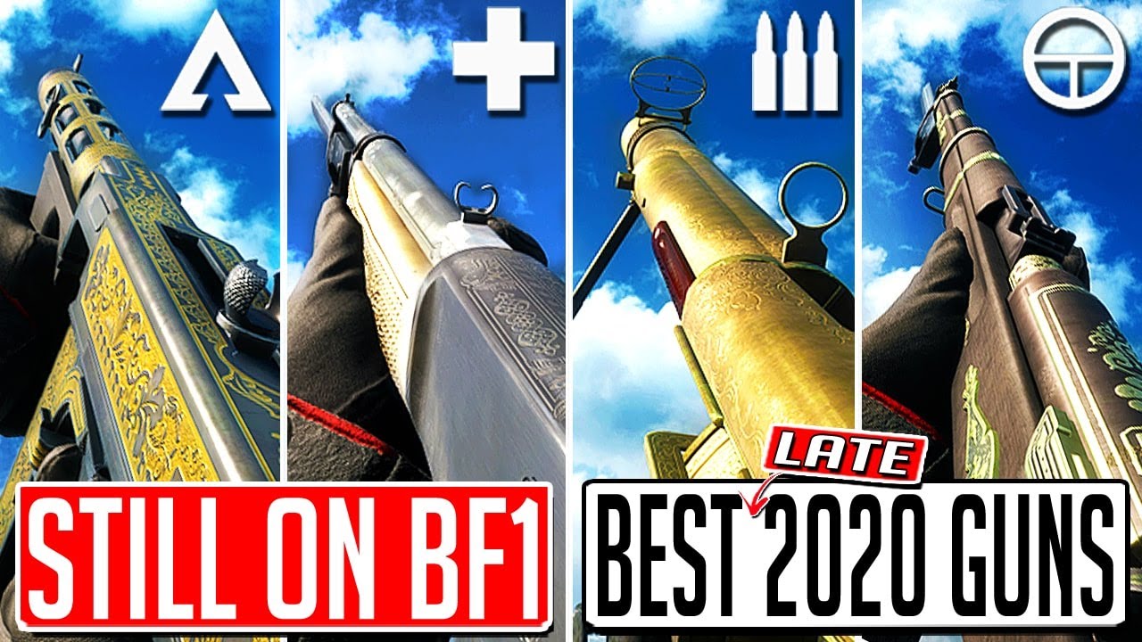 Back To Bf1 In Late Best Guns For Every Class Battlefield 1 Youtube