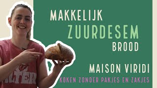 Makkelijk Recept Voor Zuurdesem Brood, Ideaal Voor Beginners