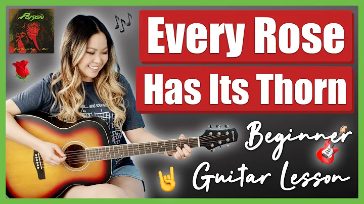 Learn to Play Every Rose Has Its Thorn on Guitar with a FREE Beginner Lesson!