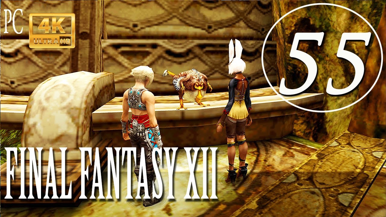 FINAL FANTASY XII - Walkthrough 55 - Cockatrices' Sidequest [4K 60fps]