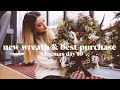 New Christmas Wreath & Best New Purchase? | VLOGMAS