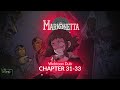 VMC: Marionetta Chpts 31 - 33