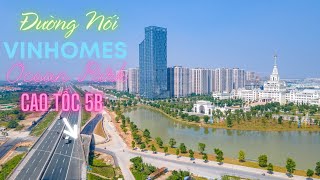 Đường Nối Cao Tốc 5B - Vinhomes Ocean Park Resimi