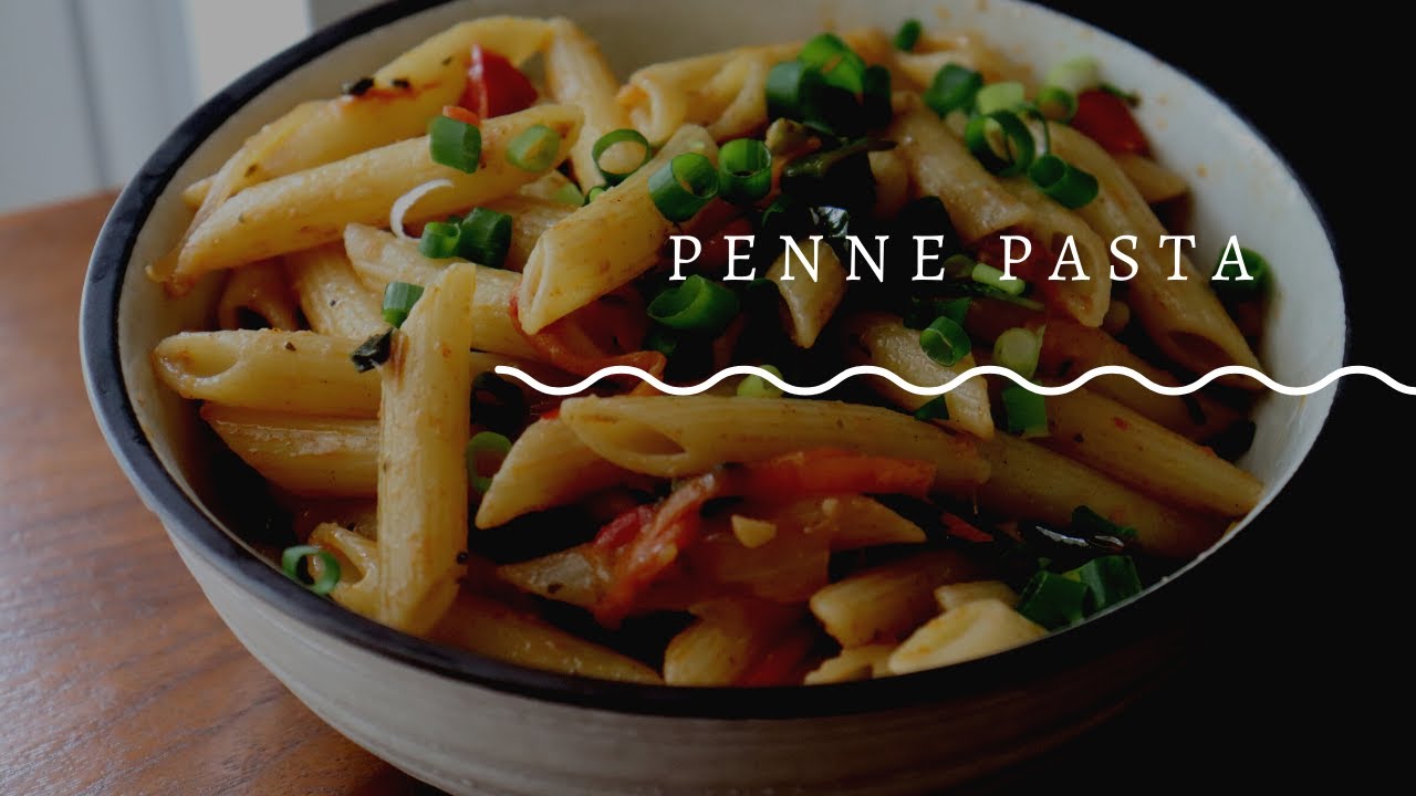 Penne Pasta Indian Flavours Homemade Healthy Eating YouTube