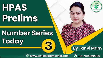 HPAS Prelims CSAT Revision | Reasoning Lecture 3 | Number Series | Himachal Administrative Services