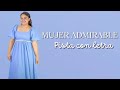 Mujer Admirable (pista con letra) #elizabethnuñez