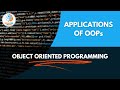 Applications of Object Oriented Programming (OOPs) | Database, Embedded Systems, Neural Networks, AI