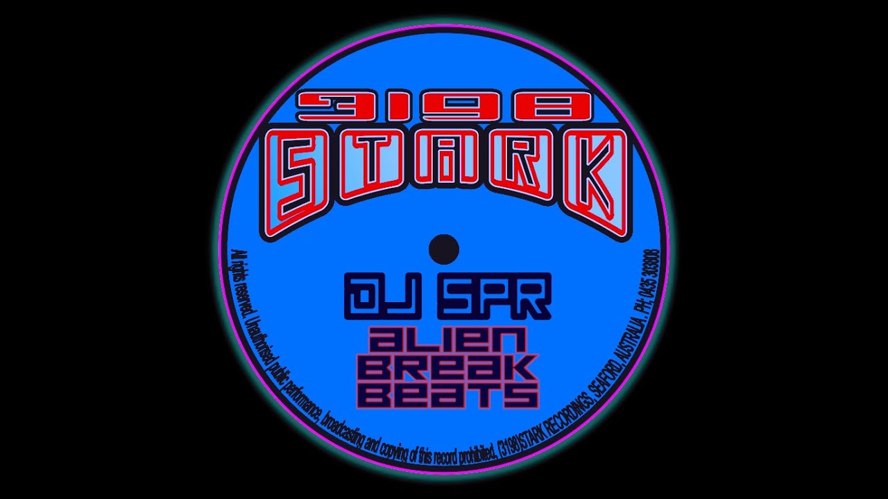 DJ SPR - ALIEN BREAK BEATS