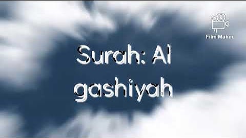surah Al Ghashiyah. سوره ال غاشيه