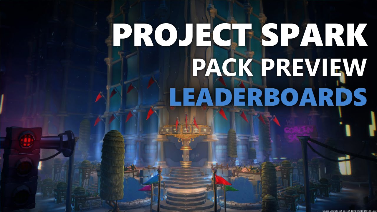 Project Spark Pack: Leaderboards - YouTube