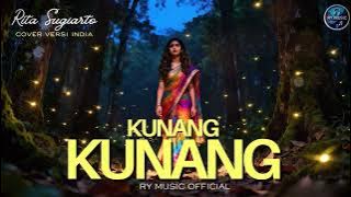 Download lagu KUNANG KUNANG - RITA SUGIARTO (COVER VERSI INDIA)