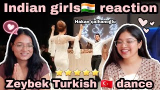 Indian girls 🇮🇳 reaction|#zeybek Turkish folk dance🇹🇷|Hakan çalhanoğlu|