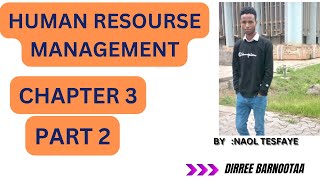 Human Resource Management chapter 3 part 2