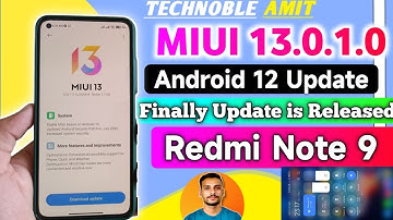 Finally😍Redmi Note 9 Miui 13.0.1.0 &Android 12 Update Rollout Start | India Release Month |