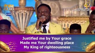 PRAISE NIGHT 15 || LOVEWORLD SINGERS - KING OF RIGHTEOUSNESS