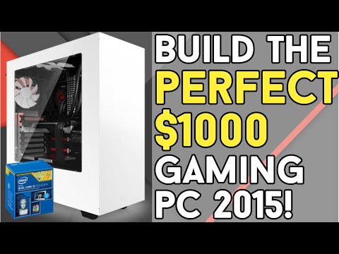 Build the PERFECT $1000 Gaming PC 2015!