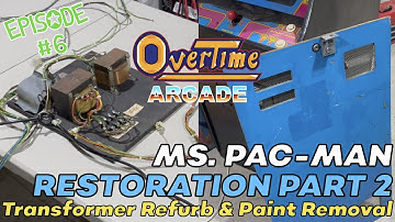 Ms. Pac-Man Restoration part 2: Transformer Assembly Overhaul & Initial Paint Removal