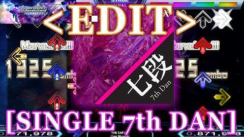 【DDR XX EDIT】 段位認定 SP七段 [SINGLE 7th DAN] Lv.16