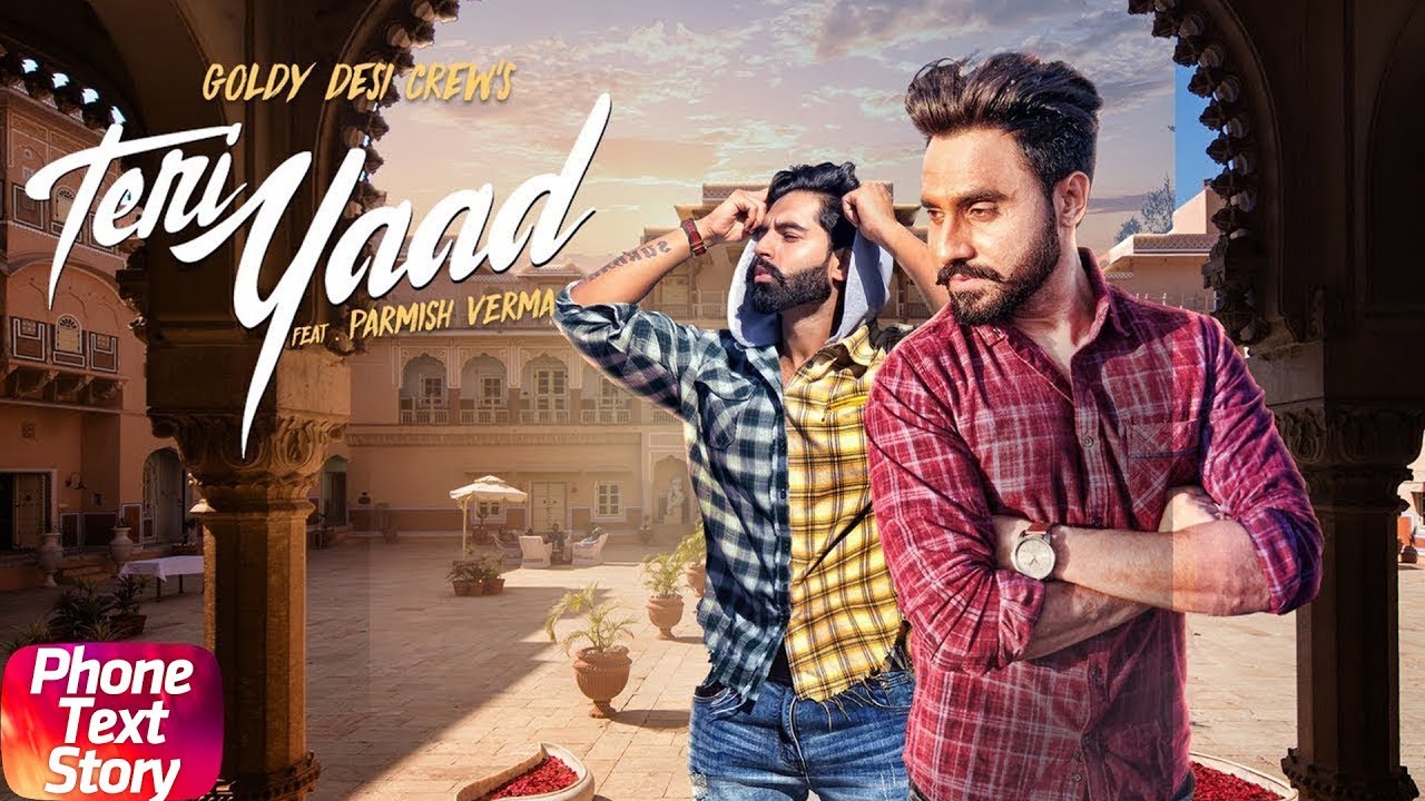 Teri Yaad | Phone Text Story | Goldy Desi Crew Feat Parmish Verma | Releasing On 28th July