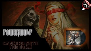 POWERWOLF - Dancing with the dead [ sub Español + lyrics ]
