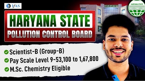 Haryana State Pollution Control Board | Scientist-B | Complete Details