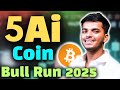 🔥5 Ai Crypto Coin | 🚀Ai Crypto Coin | 💡New Ai crypto coin | ai crypto coin Bull Market 2025