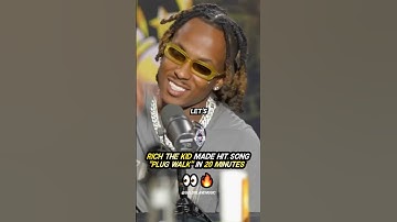 Thumbnail of Rich The Kid MADE hit song "Plug Walk" in 20 MINUTES 👀🔥