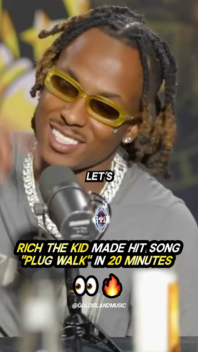 Rich The Kid MADE hit song 'Plug Walk' in 20 MINUTES 👀🔥