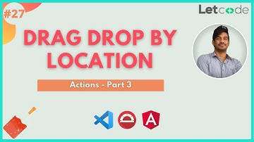 Drag & Drop by Location | Protractor Tutorial | LetCode
