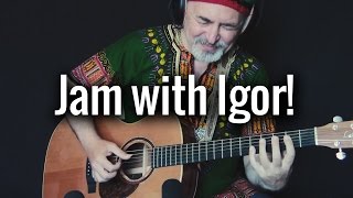 Jam With Igor Presnyakov Send Us Your Video