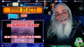 New Model Army Reaction - Lust for Power - First Time Hearing - Requested
