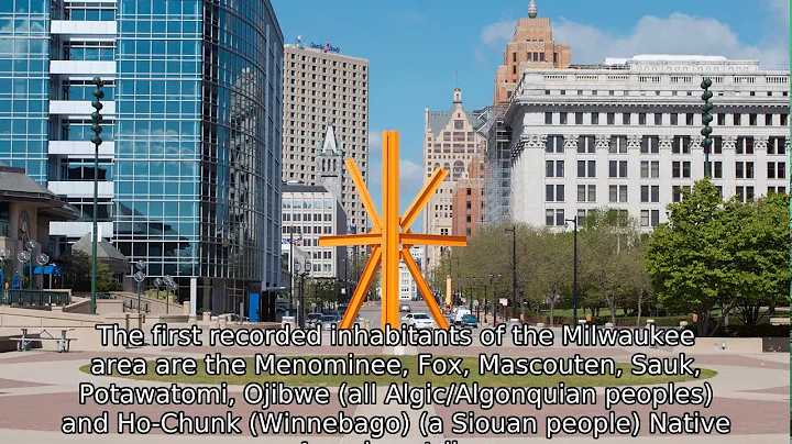 Milwaukee, Wisconsin - History and Facts