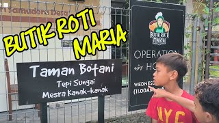 BUTIK ROTI MARIA || HELMI SAKOR || REVIEW VLOG