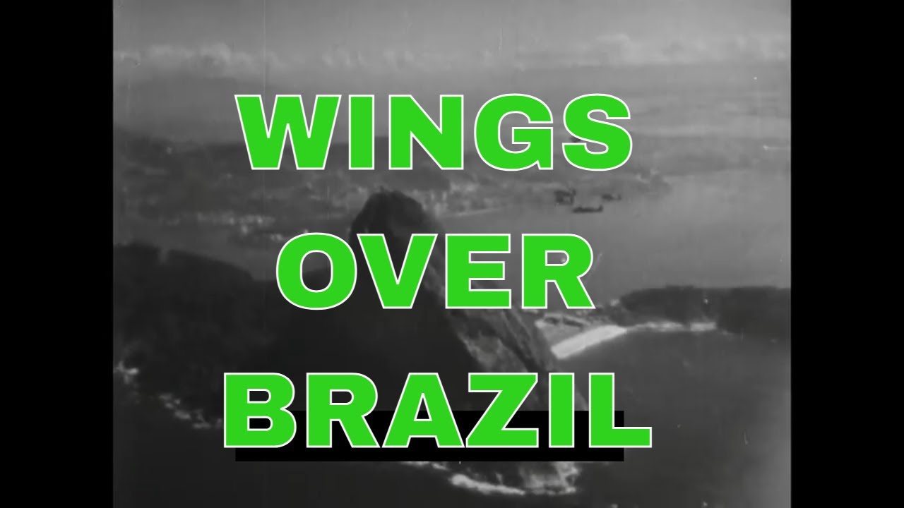 HISTORY OF AVIATION IN BRAZIL SOUTH AMERICA 27854 - YouTube
