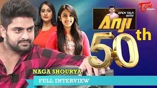 Hero Naga Shaurya Exclusive Interview | Open Talk with Anji #50 | Telugu Interviews - TeluguOne