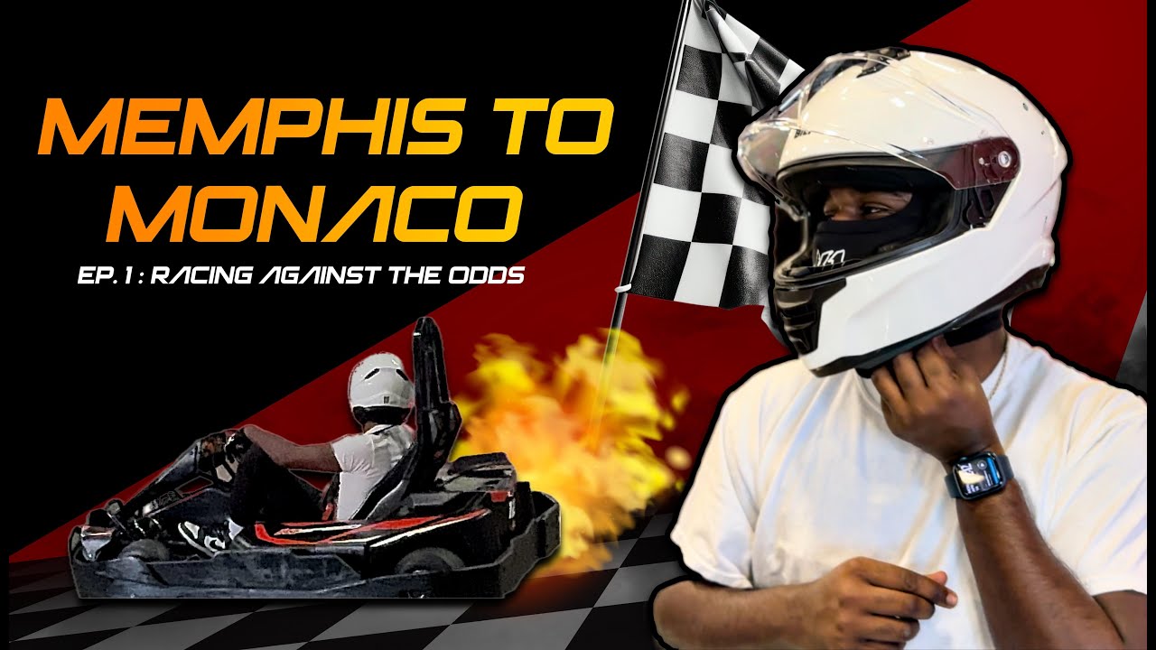 Memphis to Monaco | Racing Against the Odds (Pilot Episode 1)