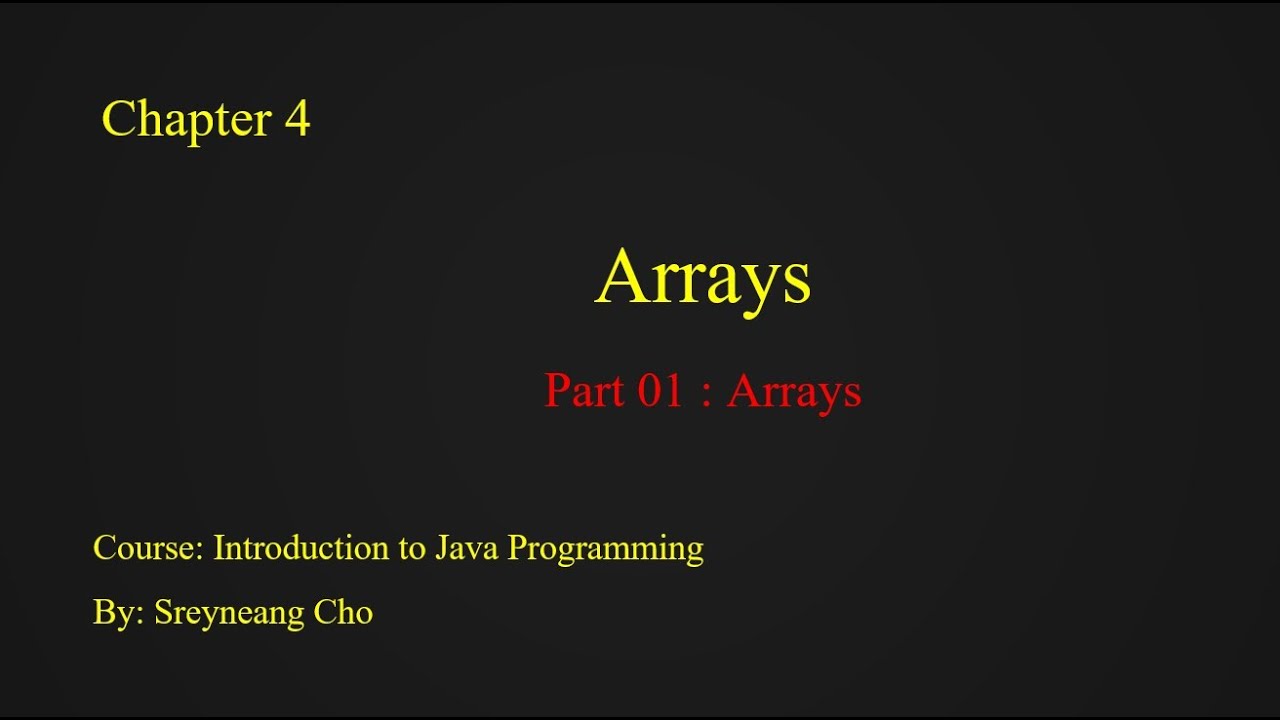 Java Programming ជាភាសាខ្មែរ - Arrays - YouTube