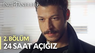 24 Saat Açığız - İnci Taneleri (2. Bölüm)