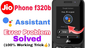 Jio phone new update today| jio phone f320b assistant error problem solved 🔥
