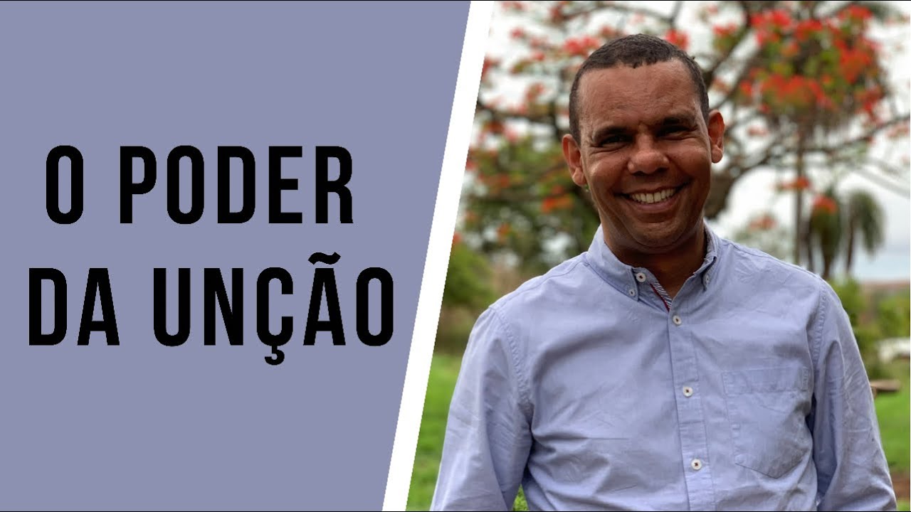 O PODER DA UNÇÃO #RodrigoSilva