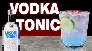 How to Make the Best Vodka Tonic Cocktail. Ingredients and Recipe.