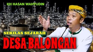 KH HASAN WAHYUDIN TERBARU | BALONGAN