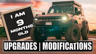 9 Months with our NEW Broncos | UPGRADES & MODIFICATIONS