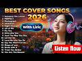 Best Cover Love Songs 2026 Top English Acoustic Music 2025 New Songs Cover To Start Your Good Day 