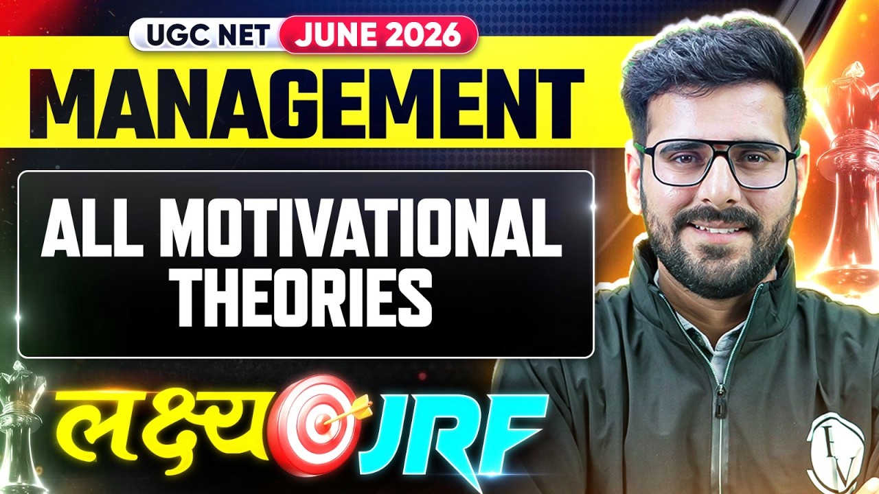 UGC NET Management | UGC NET Management All Motivational Theories | UGC NET Management Classes