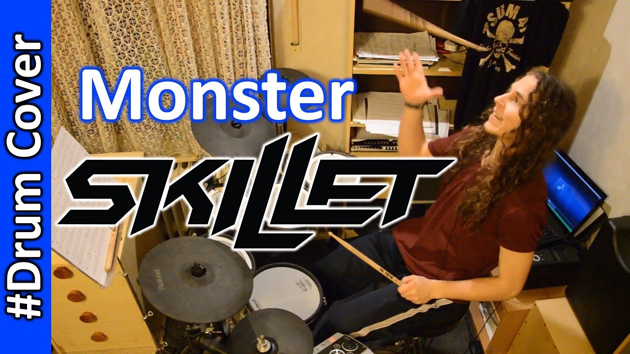 Skillet Monster drum cover YouTube Music