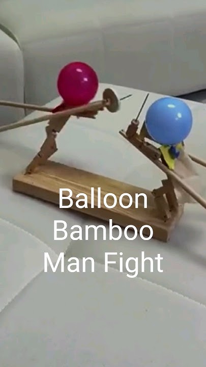 balloon bamboo man fight 😃 🎈 