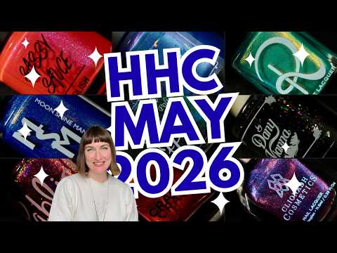 May 2026 HHC Hella Handmade Creations nail polish swatches