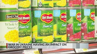 War in Ukraine may impact grocery prices