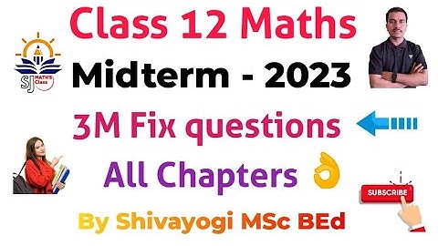 3M Fix questions || All chapters || Midterm 2023 || Class 12 maths || 2nd pu maths 3M imp questions.